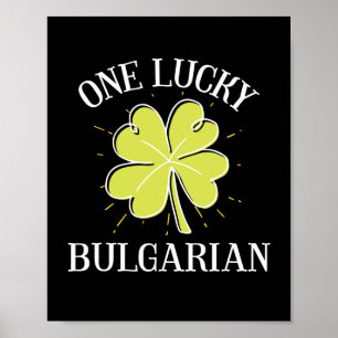 St Patricks Day Lucky Bulgarisches Geschenk Poster