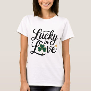 St. Patrick's Day Lucky in Liebe - Perfekt für Paa T-Shirt