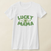 St Patricks Day Lucky Mama 4 Leaf Clover Shirt (Ablage )