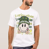 St Patricks Day, Lucky Vibes T-Shirt (Vorderseite)