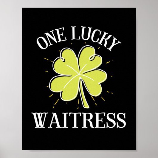 St Patricks Day Lucky Waitress Gift Poster (Vorne)