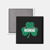 St. Patricks Day Lustig Irisch Ich Bin Der Rotscho Magnet (Vorderseite/Rückseite)