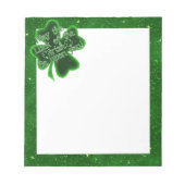 St. Patrick's Day - Mai das Glück der Iren... Notizblock (Vorderseite)