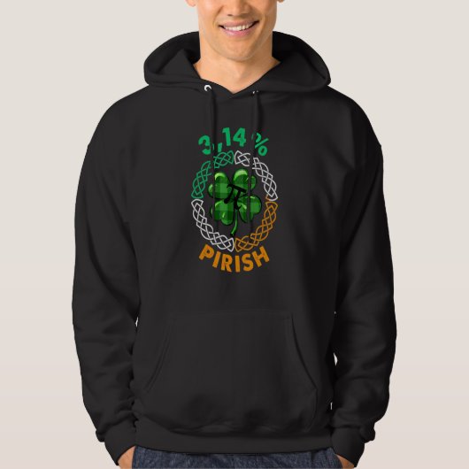 St Patricks Day Math Pi Day Happy Pi Day Math 3 14 Hoodie (Vorderseite)