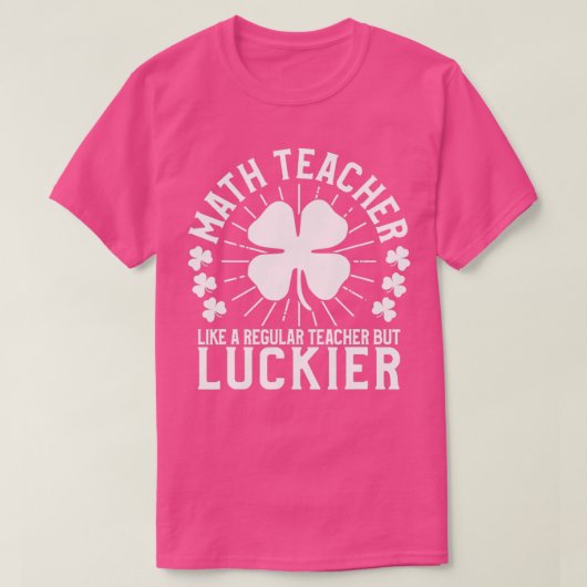 St Patricks Day Mathematiker Lehrer Funny School G T-Shirt (Design vorne)