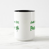 St. Patrick's Day, nur ein bisschen sonderbar Tasse (Zentrum)