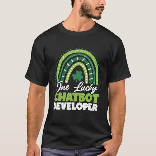 St Patricks Day One Lucky Chatbot Developer T-Shirt (Vorderseite)