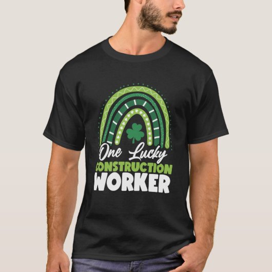 St Patricks Day One Lucky Construction Worker T-Shirt (Vorderseite)