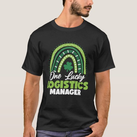 St Patricks Day One Lucky Logistics Manager T-Shirt (Vorderseite)