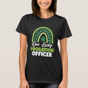 St Patricks Day One Lucky Probation Officer T-Shirt