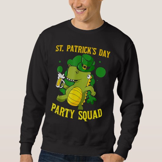 St Patrick's Day Party Squad Ireland Green St Patr Sweatshirt (Vorderseite)