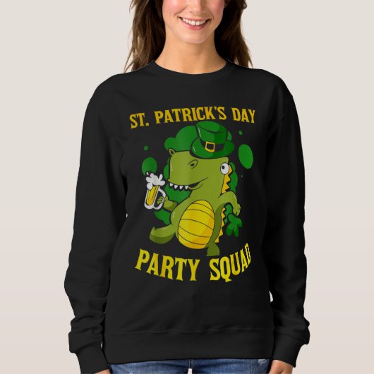St Patrick's Day Party Squad Ireland Green St Patr Sweatshirt (Vorderseite)