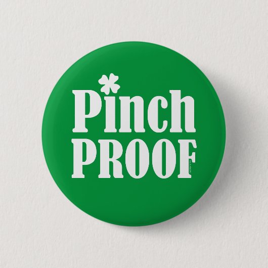 St Patrick's Day Pinch Proof Button (Vorderseite)