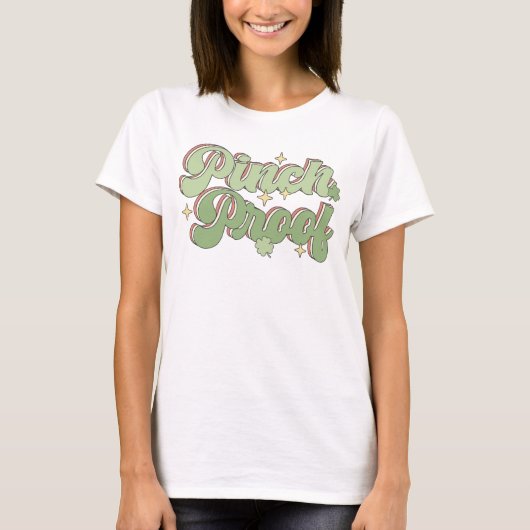 St. Patrick's Day Pinch Proof T-Shirt (Vorderseite)