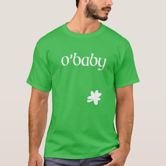 St. Patrick's Day Pregnancy Announcement O'baby St T-Shirt (Vorderseite)