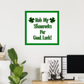 St. Patrick's Day - Rub mir meine Kleeblätter zum Poster (Heimbüro)