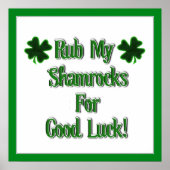 St. Patrick's Day - Rub mir meine Kleeblätter zum  Poster (Vorne)