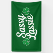 St Patricks Day Sassy Lassie Funny Irish Banner (Vertikal)