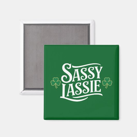St Patricks Day Sassy Lassie Funny Irish Girl Magnet (Vorderseite/Rückseite)