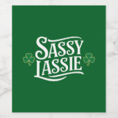 St Patricks Day Sassy Lassie Funny Irish Girl Weinetikett (Einzelnes Label)