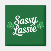 St Patricks Day Sassy Lassie Funny Irish Magnet (Vorne)