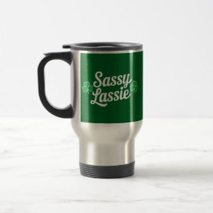 St Patricks Day Sassy Lassie Funny Irish Reisebecher