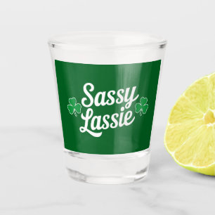 St Patricks Day Sassy Lassie Funny Irish Schnapsglas