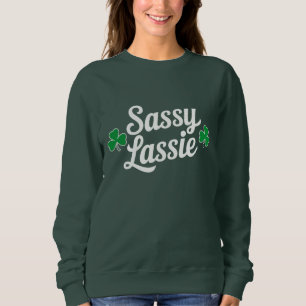 St. Patricks Day Sassy Lassie Lustiger Ire Sweatshirt