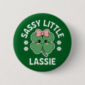 St Patricks Day Sassy Little Lassie Kids Girl Button (Vorderseite)