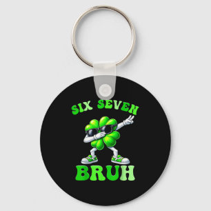 St Patricks Day sechs sieben bruh 6 7 Meme Shamroc Schlüsselanhänger