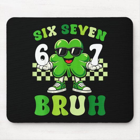 St. Patricks Day sechs sieben bruh Meme 6 7 Kleebl Mousepad (Vorne)