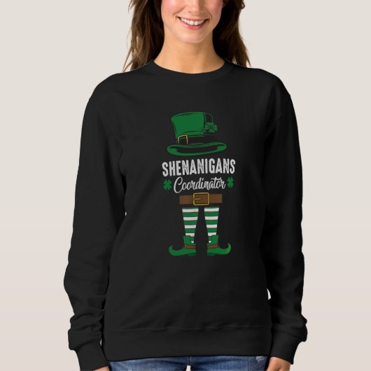 St Patricks Day Shenanigans Coordinator Irish Sham Sweatshirt (Vorderseite)