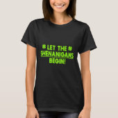 St Patricks Day Shenanigans T-Shirt (Vorderseite)