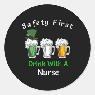 St Patricks Day - Sicherheit Erster Drink mit eine Runder Aufkleber