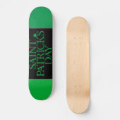 St. Patrick's Day Skateboard (Vorderseite)