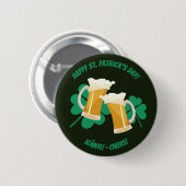 St. Patrick's Day Sláinte oder Cheers Button (Vorne & Hinten)