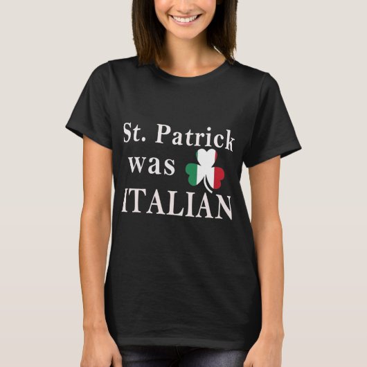 St Patricks Day St Patrick war italienisches Kleeb T-Shirt (Vorderseite)