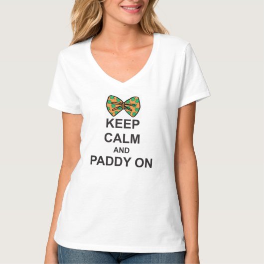 St Patricks Day T - Shirt BEHIELT CALM und PADDY O (Vorderseite)