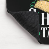 St Patricks Day Tacos Funny Irish Ich hatte Tacos Mousepad (Ecke)