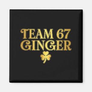 St Patricks Day Team Rotschopf 67 Six Seven Lustig Magnet