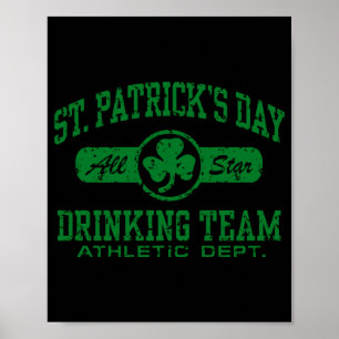 St Patricks Day Trinker-Team T-Shirt Poster