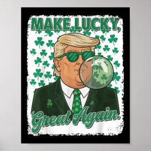 St. Patricks Day Trump bläst Blase Gum Irish Poster