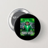 St Patricks Day Trump Leprechaun Hat Lucky machen Button (Vorne & Hinten)