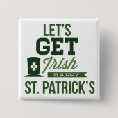 St. Patricks Day Typografie Button (Vorderseite)