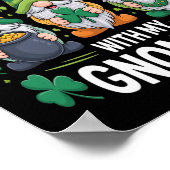 St. Patricks Day Unfug mit meinen Gnomies Gnome Poster (Ecke)