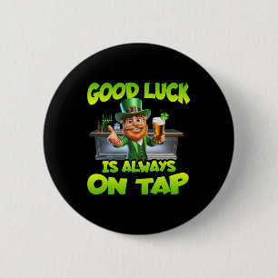 St Patricks Day Viel Glück ist immer auf Gestochen Button