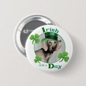 St. Patrick's Day Weimaraner Button (Vorne & Hinten)