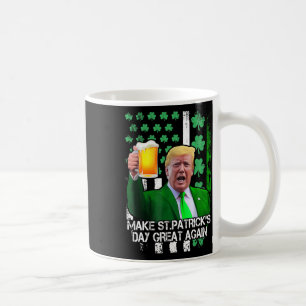 St. Patrick's Day wieder einmal viel lustiger Trum Kaffeetasse