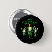 St Patricks Day wieder groß, Funny Trump Men W Button (Vorne & Hinten)