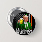 St Patricks Day wieder groß, Funny Trump Men W Button (Vorne & Hinten)